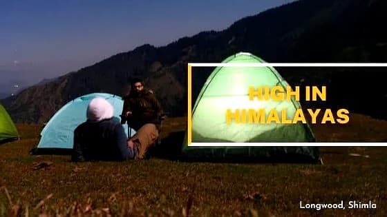 High in Himalayas Camps Shimla